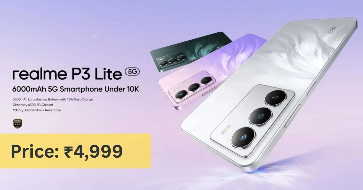 Realme P3 Lite 4G Launched in India with 6,000mAh Battery and 360° NFC at Just ₹4,999